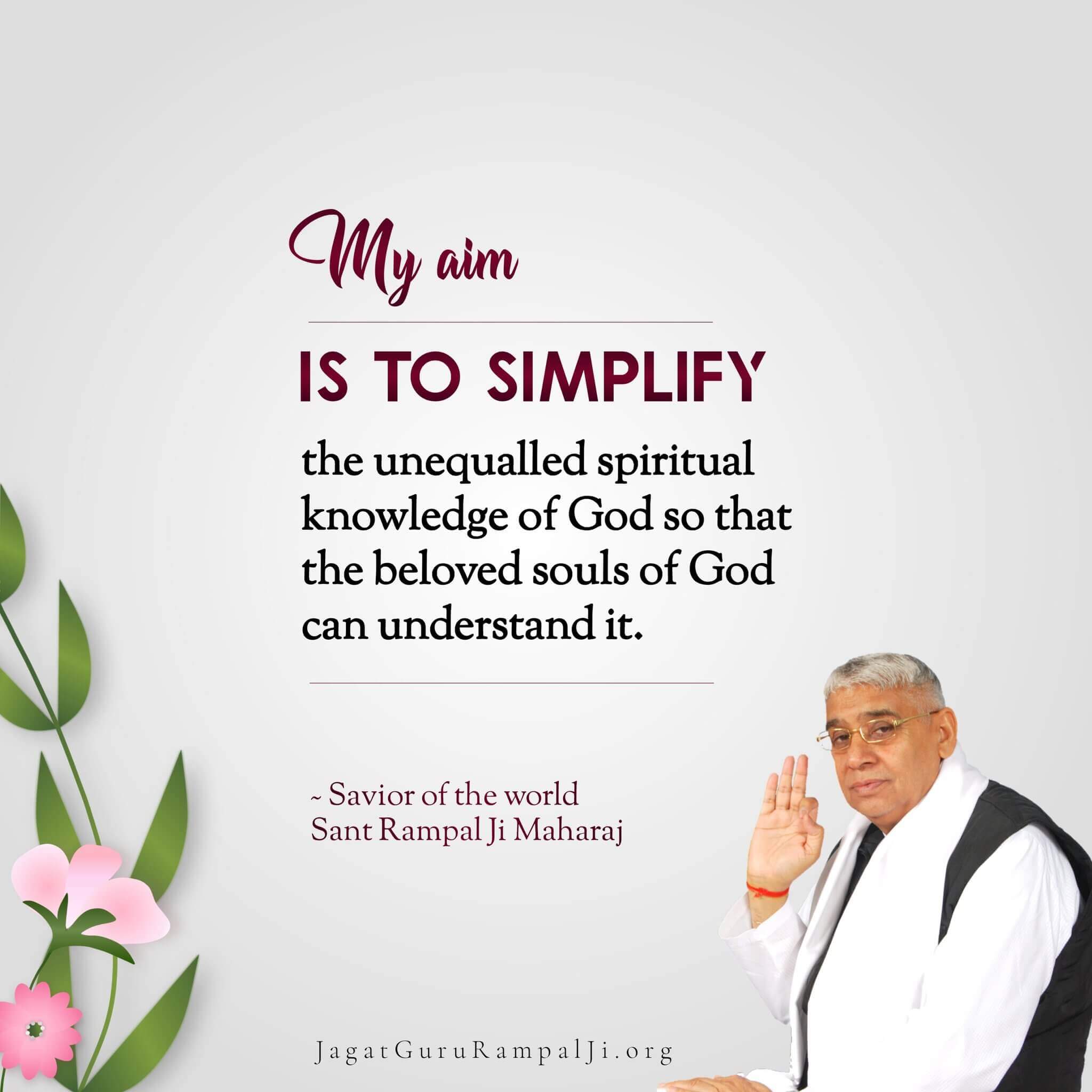 Aim of Saint Rampal Ji